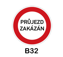 B32 - jiný zákaz