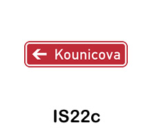 IS22c - označení názvu ulice nebo jiného veřejného prostranství